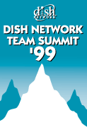 DISH Network Team Summit '99
